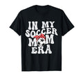 Groovy My Soccer Mom Era Sweatshirt - Novelty Apparel Unisex - T-Shirt, Sweatshirt, Hoodie