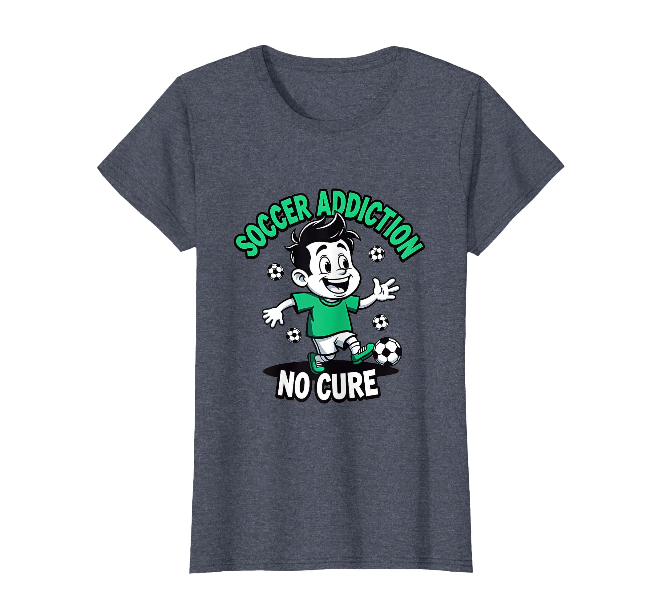Soccer Addiction No Cure Dad T-Shirt - Custom Art Print Unisex - T-Shirt, Sweatshirt, Hoodie