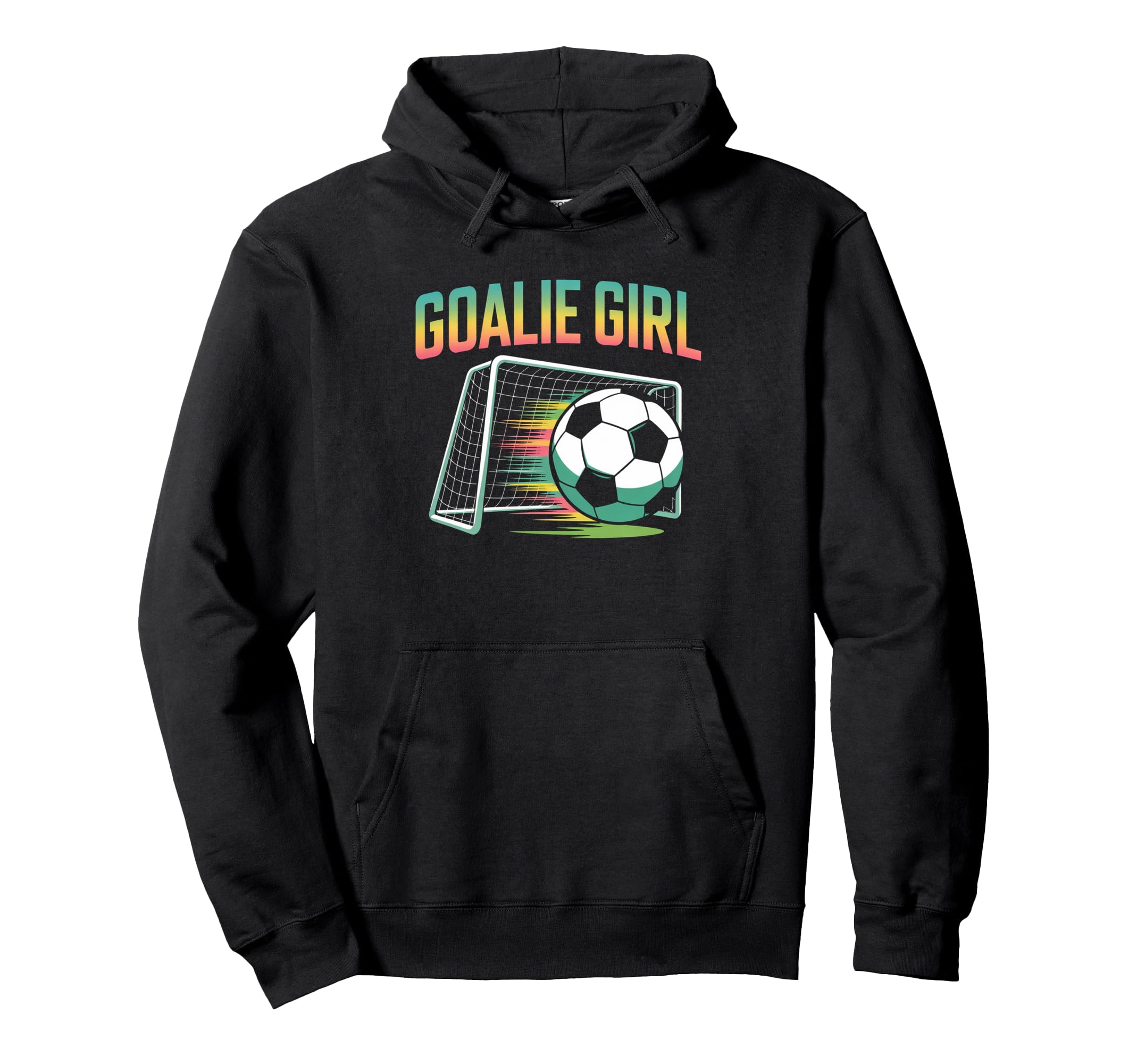 Goalie Soccer Player Girlfriend Soccer Hoodie - Unique Graphic Men Women - T-Shirt, Sweatshirt, Hoodie