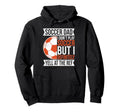 I Dont Play Soccer But I Definitely Hoodie - Aesthetic Graphic for Adults - T-Shirt, Sweatshirt, Hoodie