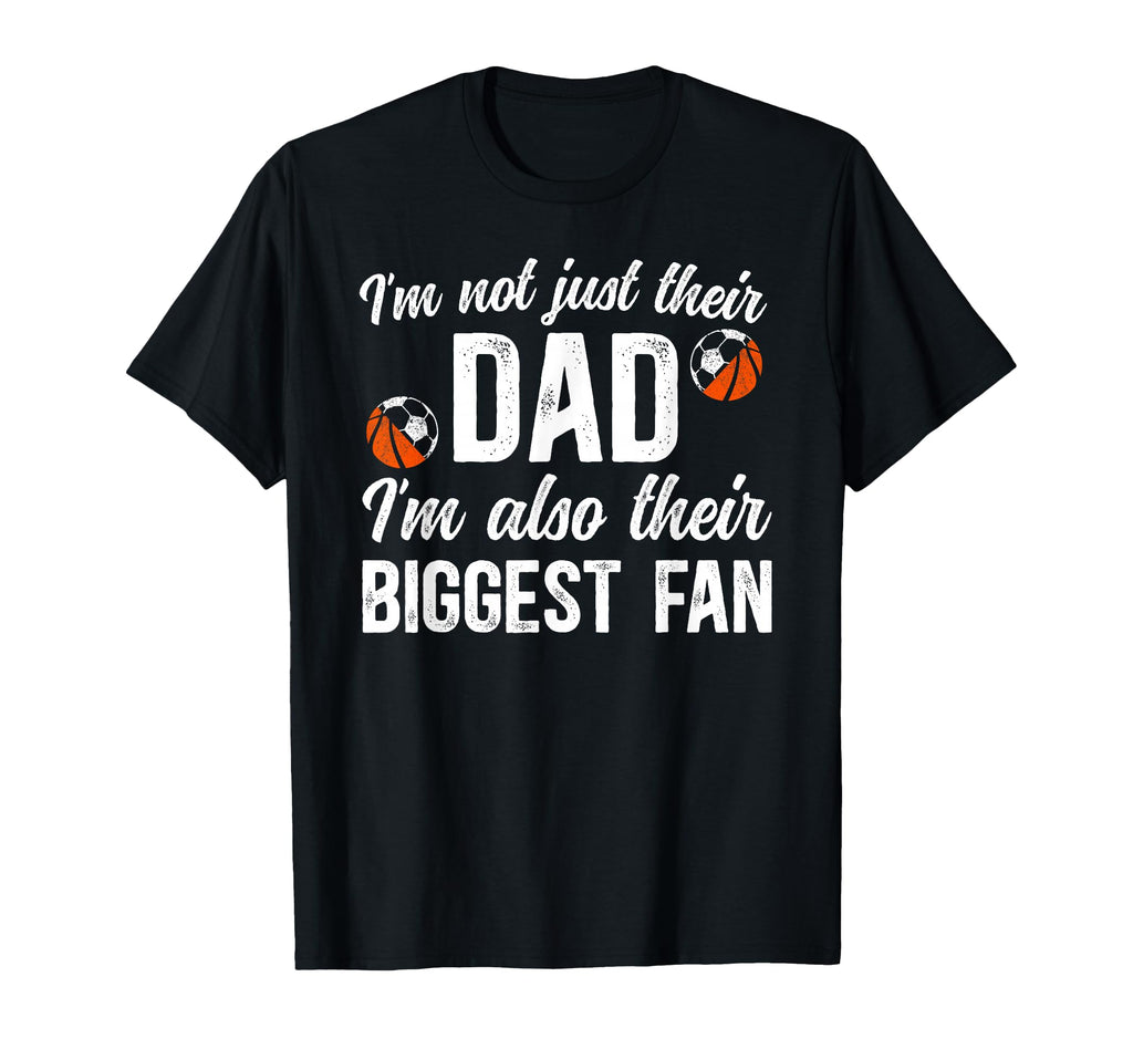 Their Biggest Fan Soccer Basketball T-Shirt - Streetwear Style for Adults - T-Shirt, Sweatshirt, Hoodie