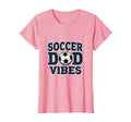 Soccer Dad Vibes Proud Sports Father T-Shirt - Minimalist Print Men Women - T-Shirt, Sweatshirt, Hoodie