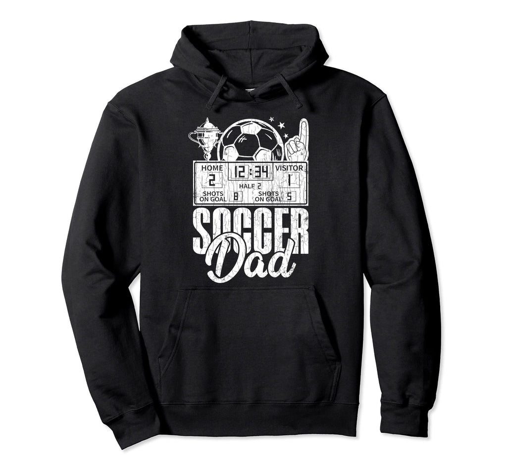Soccer Dad Funny Player Coach Sports Hoodie - Custom Art Print Unisex - T-Shirt, Sweatshirt, Hoodie
