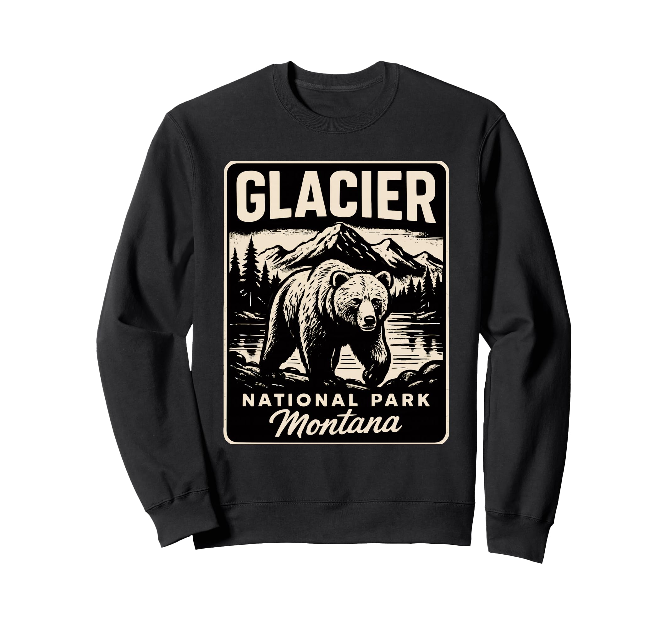Glacier National Park Montana Sweatshirt - Streetwear Style Men Women - T-Shirt, Sweatshirt, Hoodie