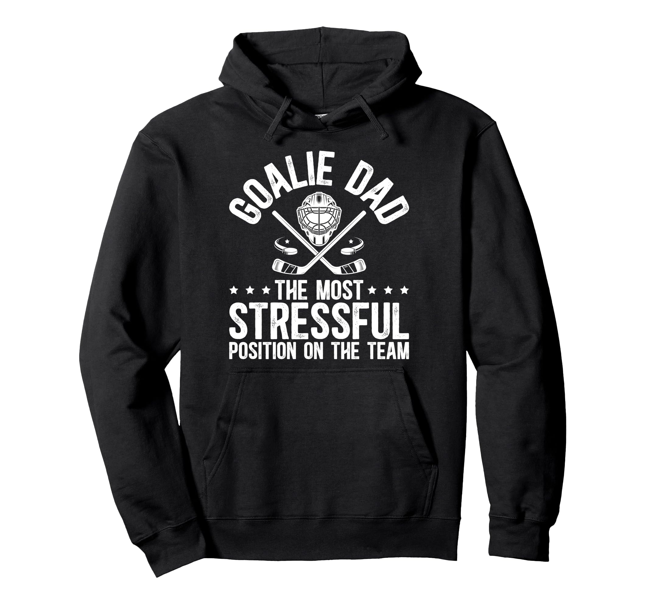 Funny Hockey Goalie Dad Hockey Keeper Hoodie - Graphic Print Men Women - T-Shirt, Sweatshirt, Hoodie