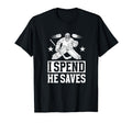 He Saves Hockey Goalkeeper Mom Ice Hockey T-Shirt - Graphic Print Unisex - T-Shirt, Sweatshirt, Hoodie