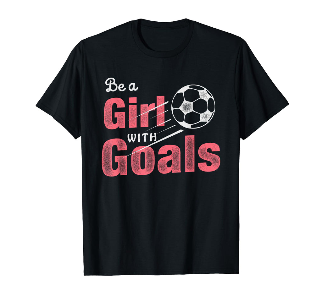 Soccer Be Goals Soccer Gift T-Shirt - Minimalist Print Men Women - T-Shirt, Sweatshirt, Hoodie