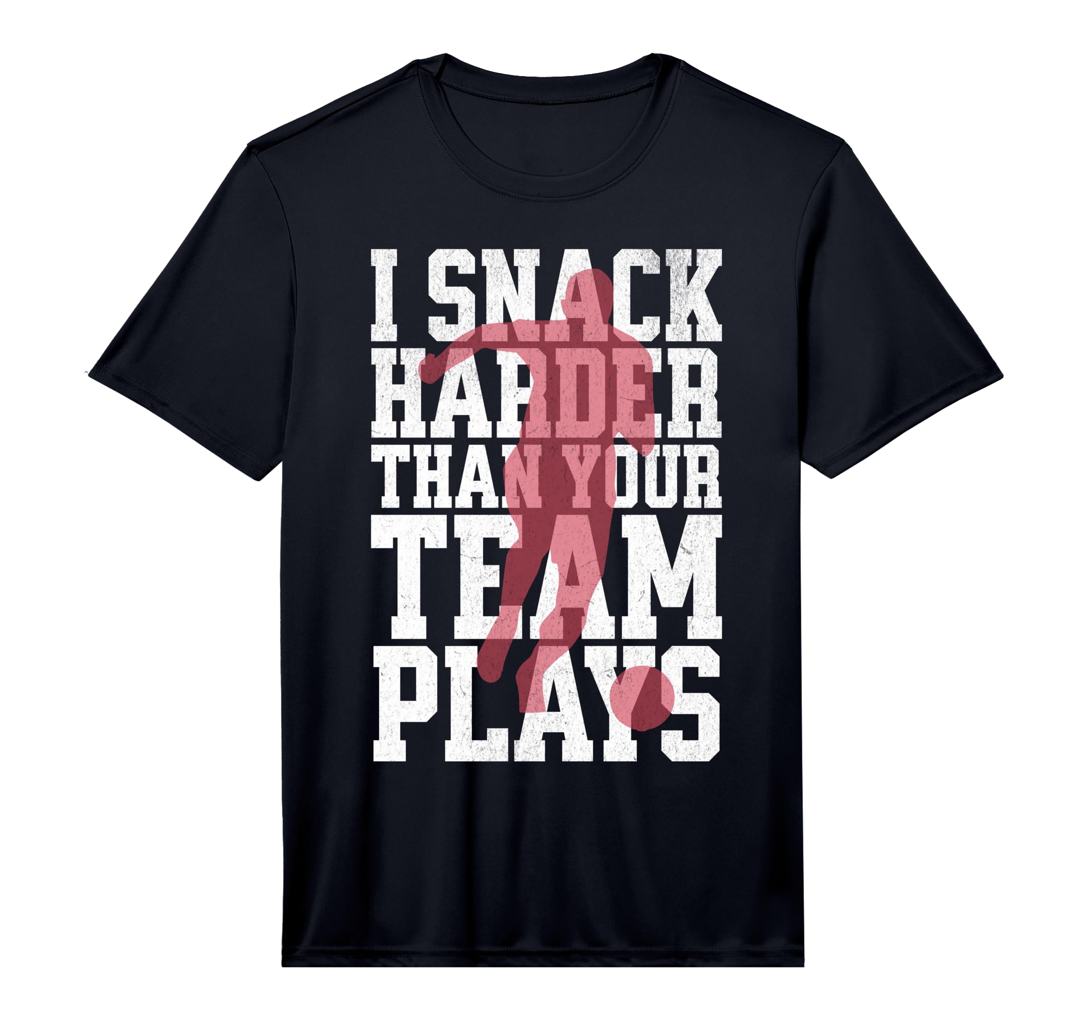 Mens I Snack Harder Than Your Team T-Shirt - Trendy Graphic Men Women - T-Shirt, Sweatshirt, Hoodie