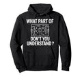 What Part Soccer Football Dont You Hoodie - Minimalist Print Unisex - T-Shirt, Sweatshirt, Hoodie
