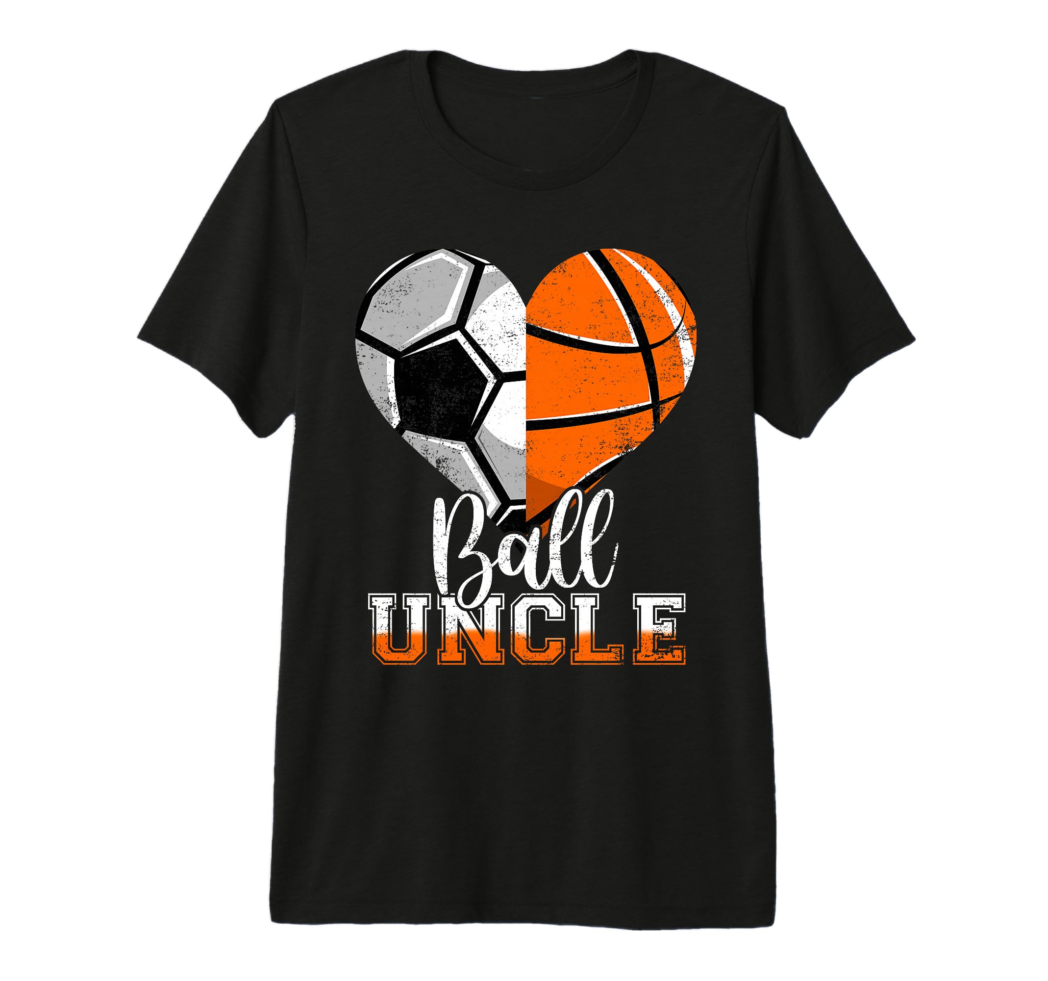 Ball Uncle Heart Funny Soccer T-Shirt - Fun Novelty Design Men Women - T-Shirt, Sweatshirt, Hoodie