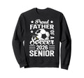 Proud Father Soccer Senior 2026 Sweatshirt - Minimalist Print Unisex - T-Shirt, Sweatshirt, Hoodie