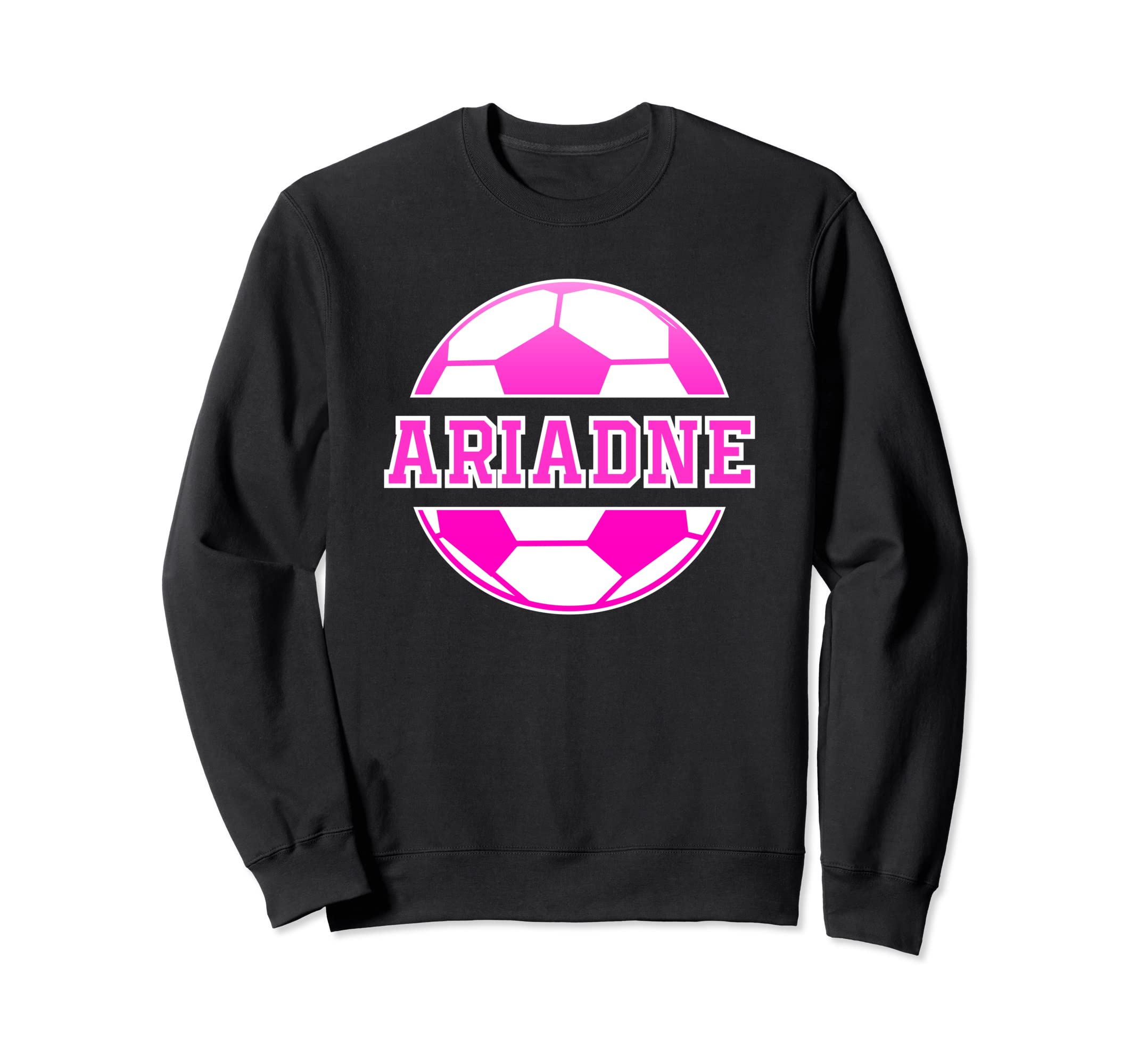 Ariadne Name Soccer Play Football Sweatshirt - Graphic Print Men Women - T-Shirt, Sweatshirt, Hoodie
