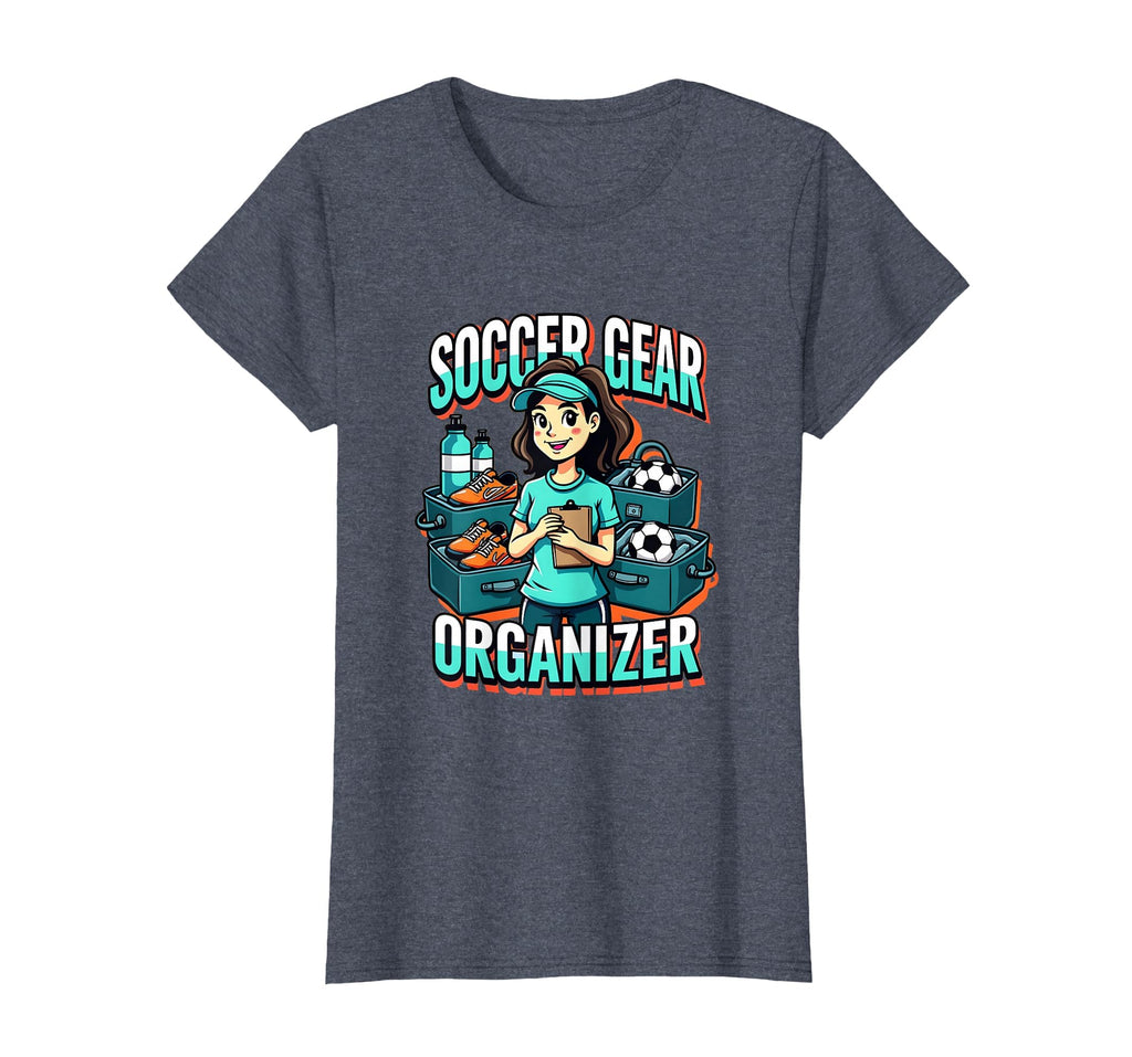Soccer Mom Gear Organizer T-Shirt - Graphic Print Men Women - T-Shirt, Sweatshirt, Hoodie