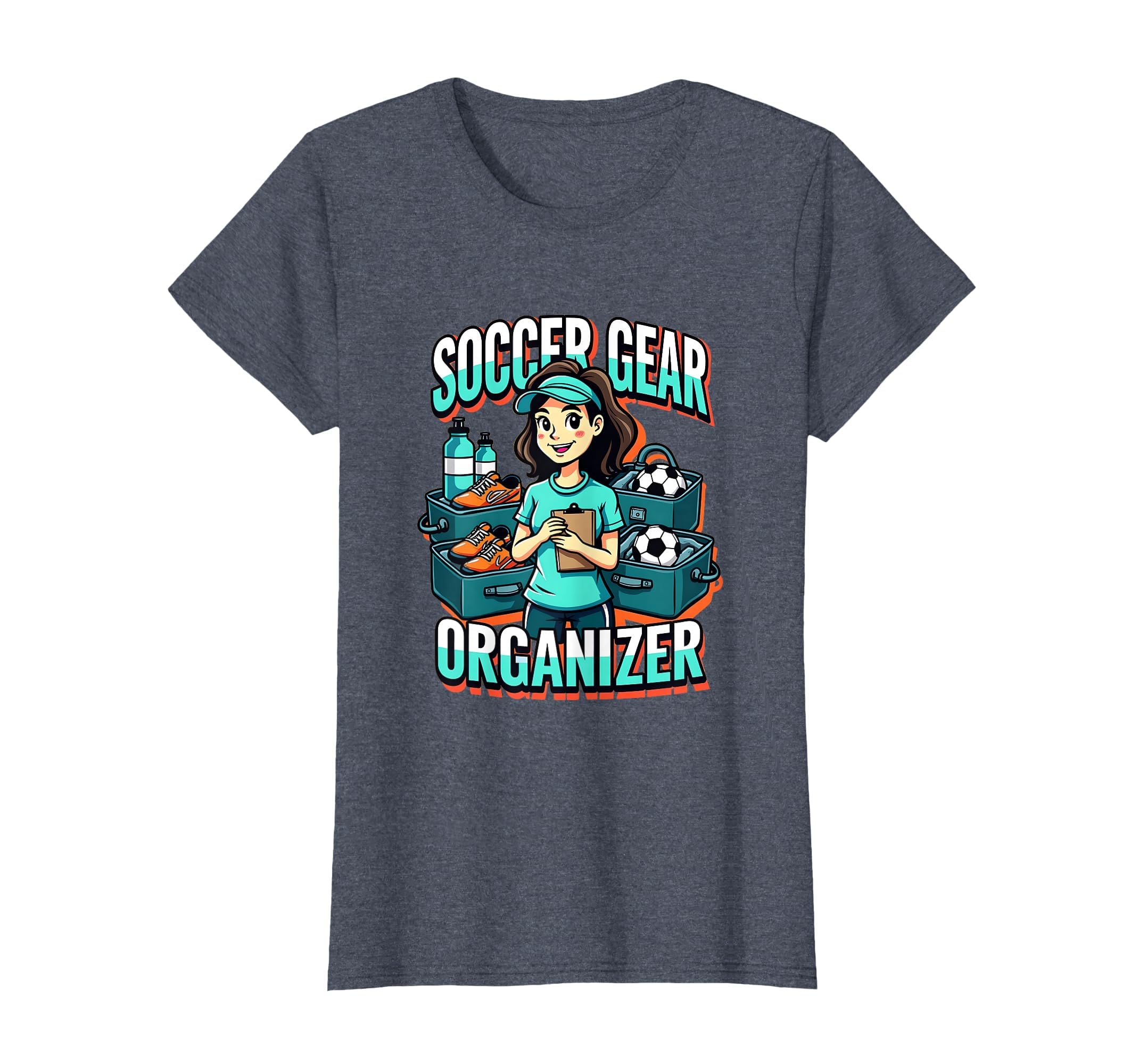 Soccer Mom Gear Organizer T-Shirt - Graphic Print Men Women - T-Shirt, Sweatshirt, Hoodie