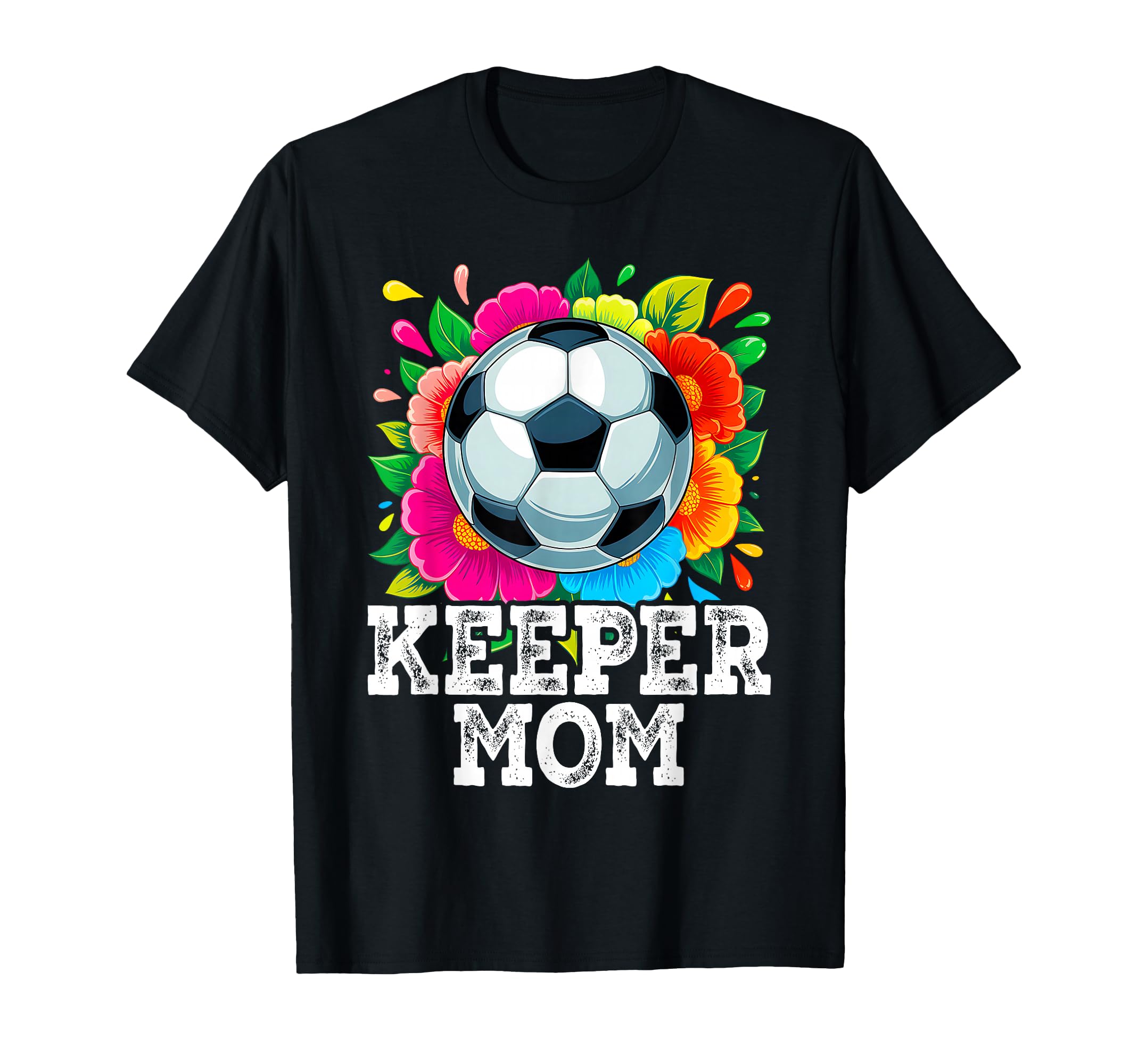Keeper Mom Funny Soccer Goalkeeper T-Shirt - Minimalist Print for Adults - T-Shirt, Sweatshirt, Hoodie