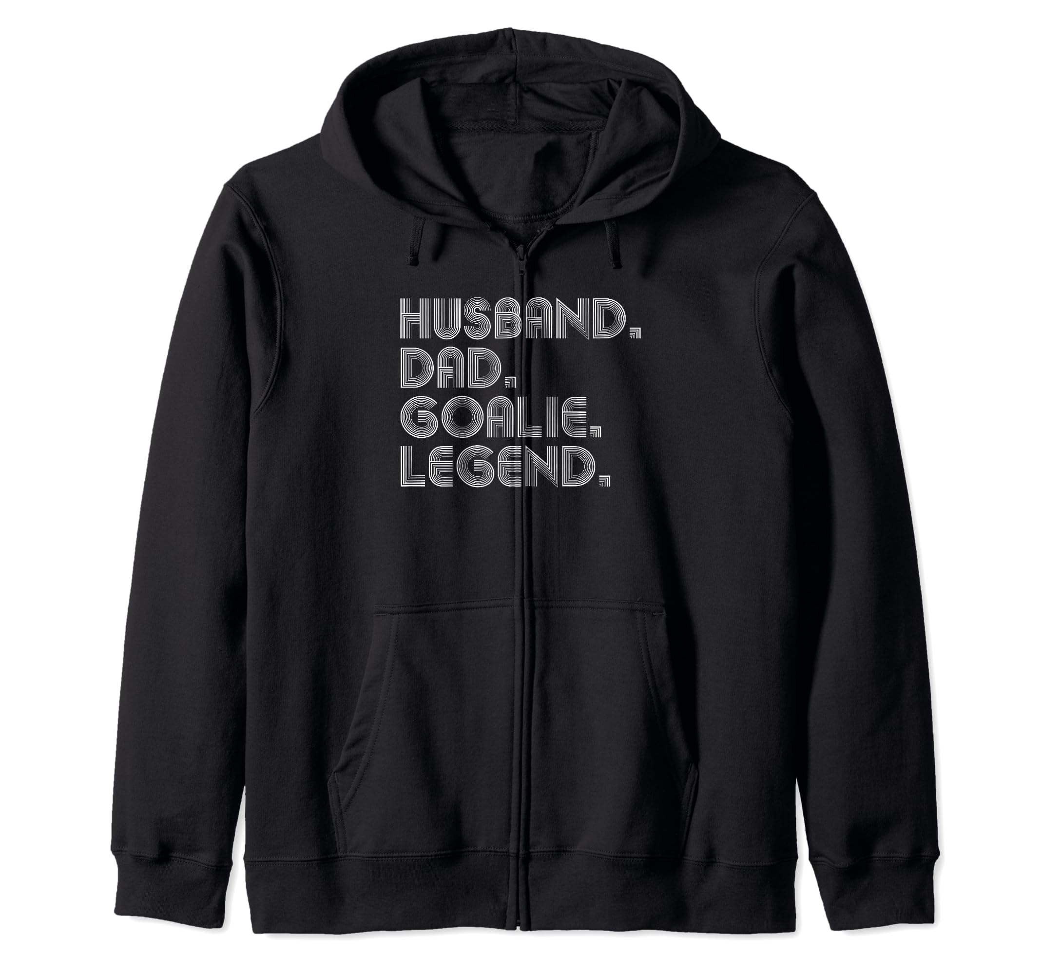 Sarcastic Husband Dad Goalie Legend Gifts T-Shirt - Custom Art Print Unisex - T-Shirt, Sweatshirt, Hoodie