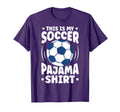 This Is My Soccer Pajama Soccer Sleeping T-Shirt - Graphic Print for Adults - T-Shirt, Sweatshirt, Hoodie