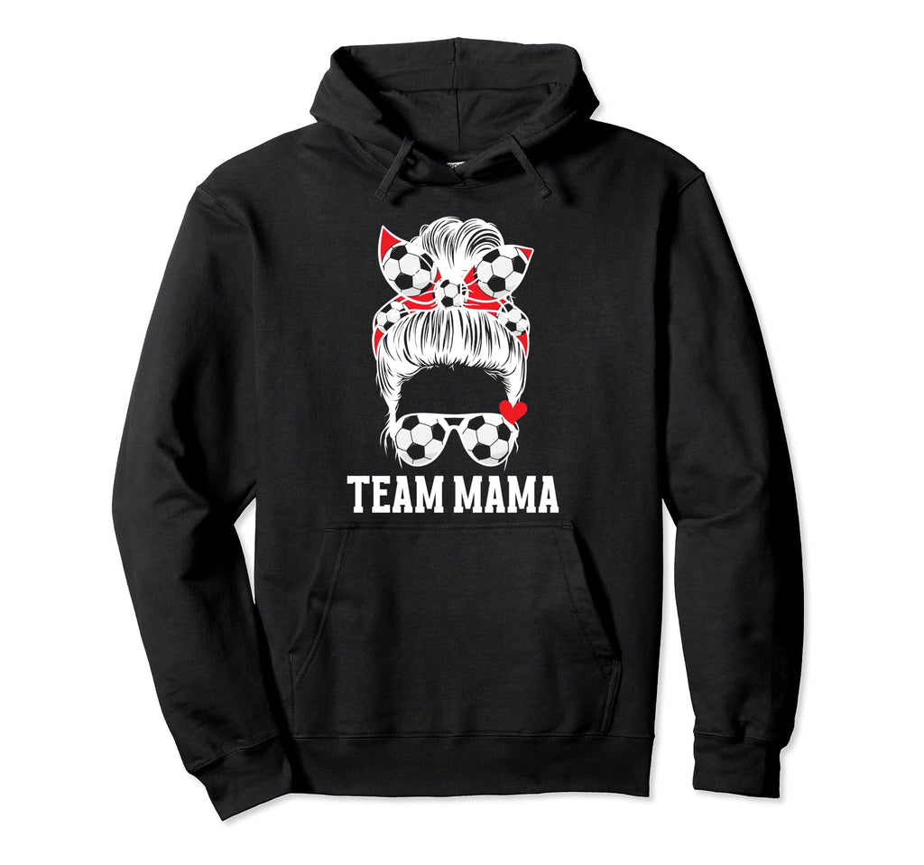 Soccer Team Mama Messy Bun Soccer Hoodie - Custom Art Print for Adults - T-Shirt, Sweatshirt, Hoodie