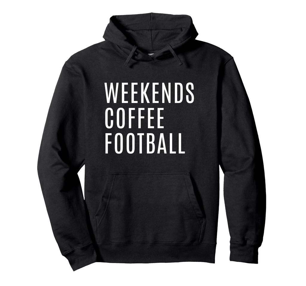 Weekends Coffee And Football Mom Funny Hoodie - Graphic Print Unisex - T-Shirt, Sweatshirt, Hoodie
