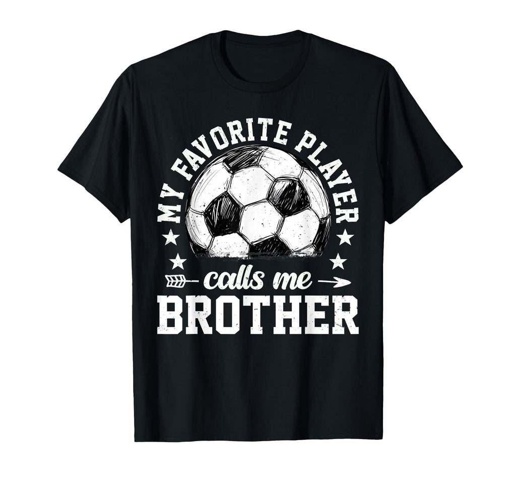 Soccer Player My Favorite Player T-Shirt - Minimalist Print for Adults - T-Shirt, Sweatshirt, Hoodie