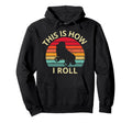 Sunset This Is How I Roll Skater Hoodie - Casual Everyday Wear Men Women - T-Shirt, Sweatshirt, Hoodie