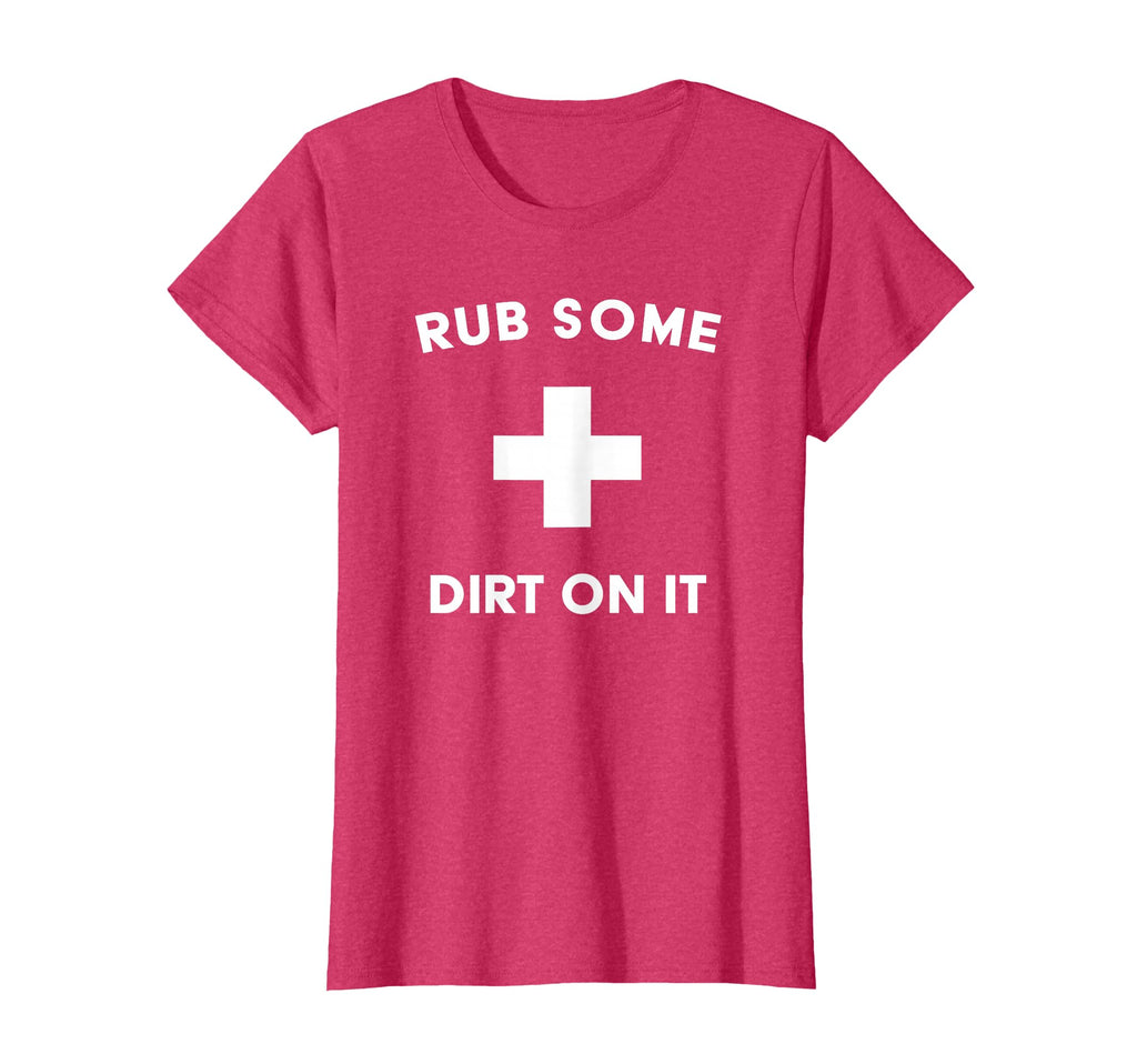 Funny Rub Some Dirt It Baseball T-Shirt - Minimalist Print for Adults - T-Shirt, Sweatshirt, Hoodie