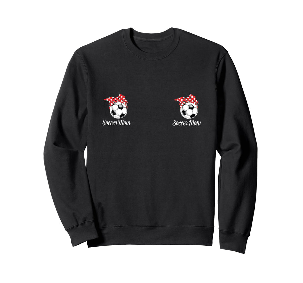 Soccer Mom Must Haves Womens Sweatshirt - Aesthetic Graphic Men Women - T-Shirt, Sweatshirt, Hoodie