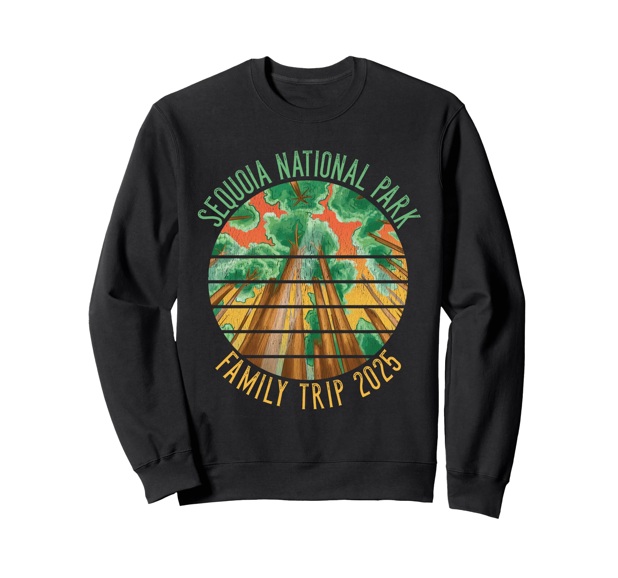 Sequoia National Park Family Sweatshirt - Casual Everyday Wear for Adults - T-Shirt, Sweatshirt, Hoodie