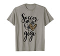 Soccer Gigi Leopard Funny Soccer T-Shirt - Fun Novelty Design for Adults - T-Shirt, Sweatshirt, Hoodie