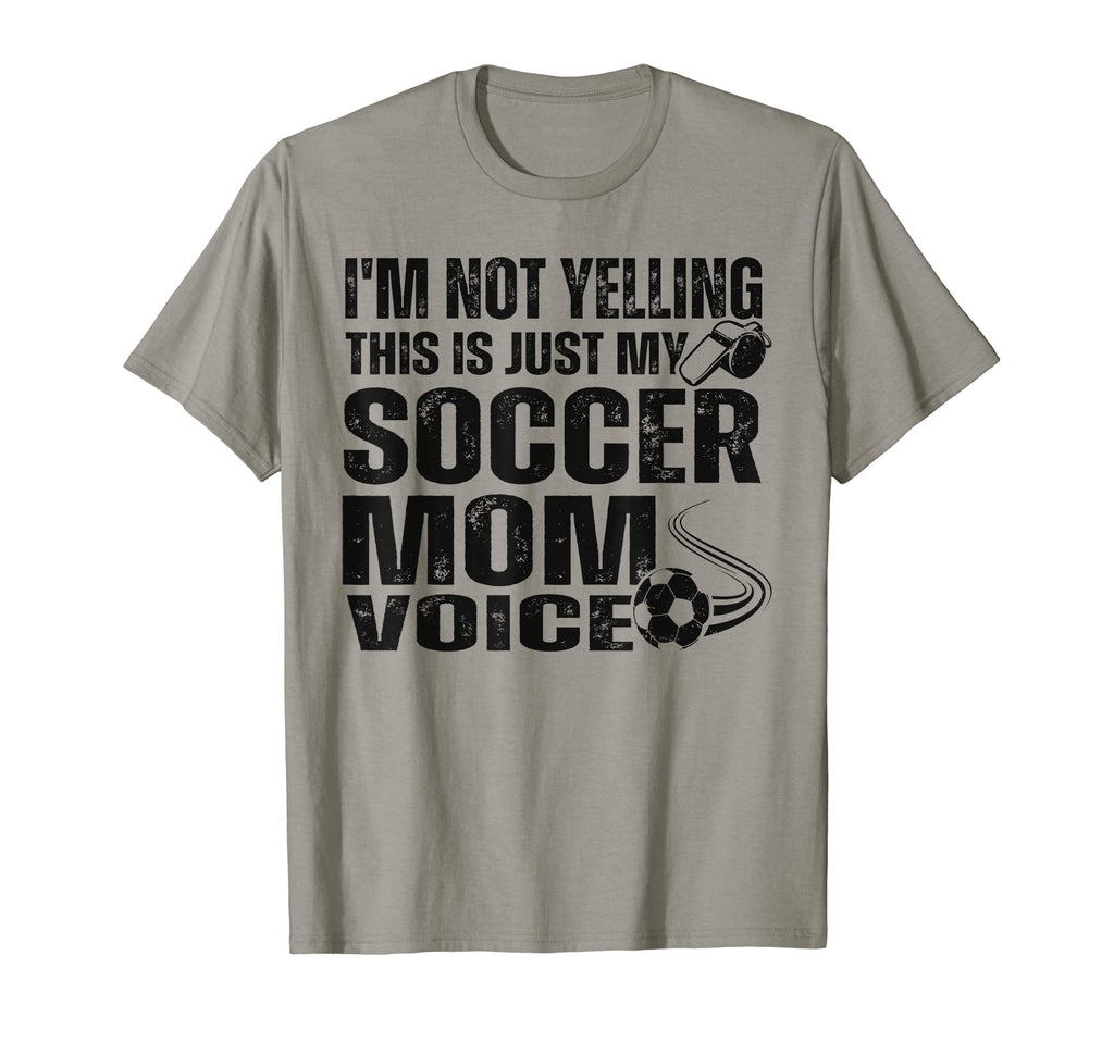 Funny Im Not Yelling This Is Just My T-Shirt - Novelty Apparel Unisex - T-Shirt, Sweatshirt, Hoodie