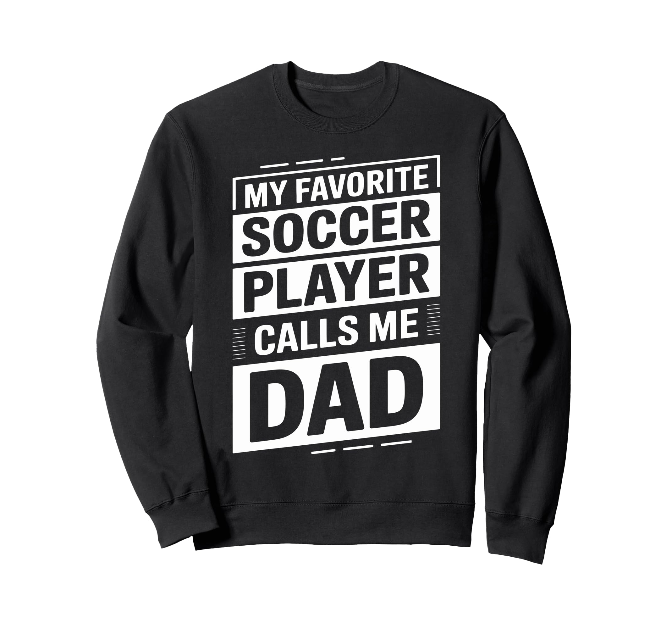 My Favorite Soccer Player Calls Me Sweatshirt - Graphic Print Men Women - T-Shirt, Sweatshirt, Hoodie