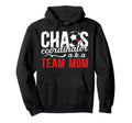 Chaos Coordinator Soccer Team Mom Soccer Hoodie - Unique Graphic Men Women - T-Shirt, Sweatshirt, Hoodie
