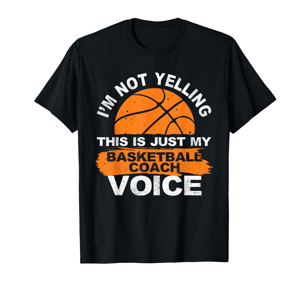 Basketball Coach Basketball Coaching T-Shirt - Streetwear Style Men Women - T-Shirt, Sweatshirt, Hoodie