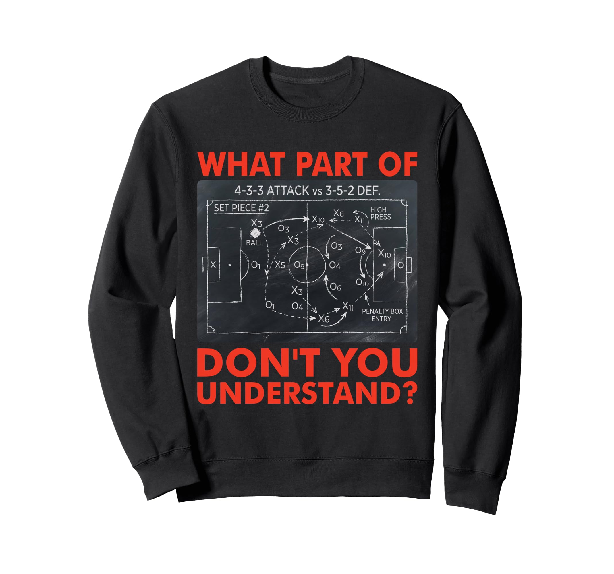 What Part Dont You Understand Funny Sweatshirt - Unique Graphic Men Women - T-Shirt, Sweatshirt, Hoodie