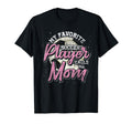 My Favorite Soccer Player Calls Me T-Shirt - Fun Novelty Design Men Women - T-Shirt, Sweatshirt, Hoodie