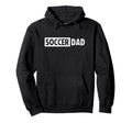 Soccer Dad Hoodie - Aesthetic Graphic Unisex - T-Shirt, Sweatshirt, Hoodie