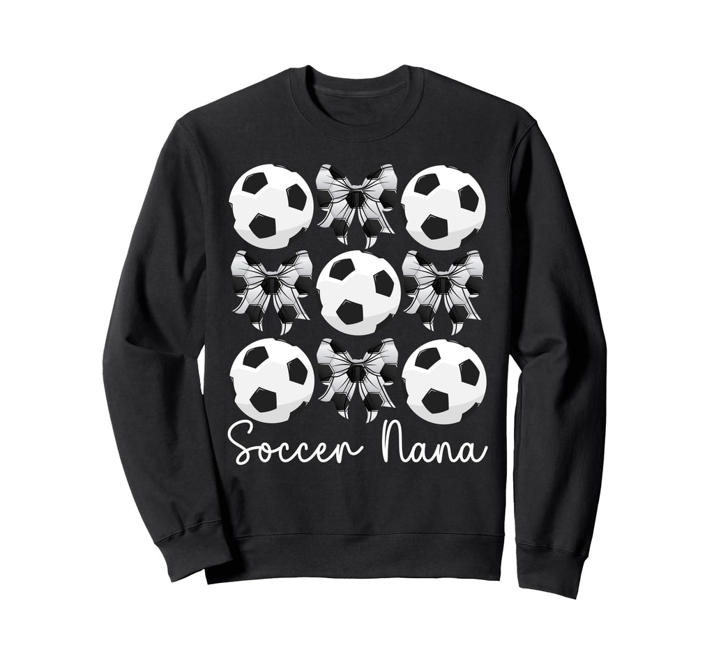 Soccer Nana Coquette Nana Soccer Player Sweatshirt - Unique Graphic Unisex - T-Shirt, Sweatshirt, Hoodie