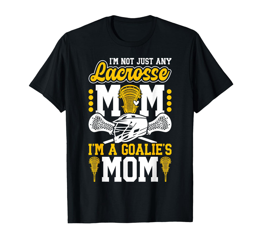 Proud Lacrosse Goalkeeper Mom T-Shirt - Fun Novelty Design for Adults - T-Shirt, Sweatshirt, Hoodie