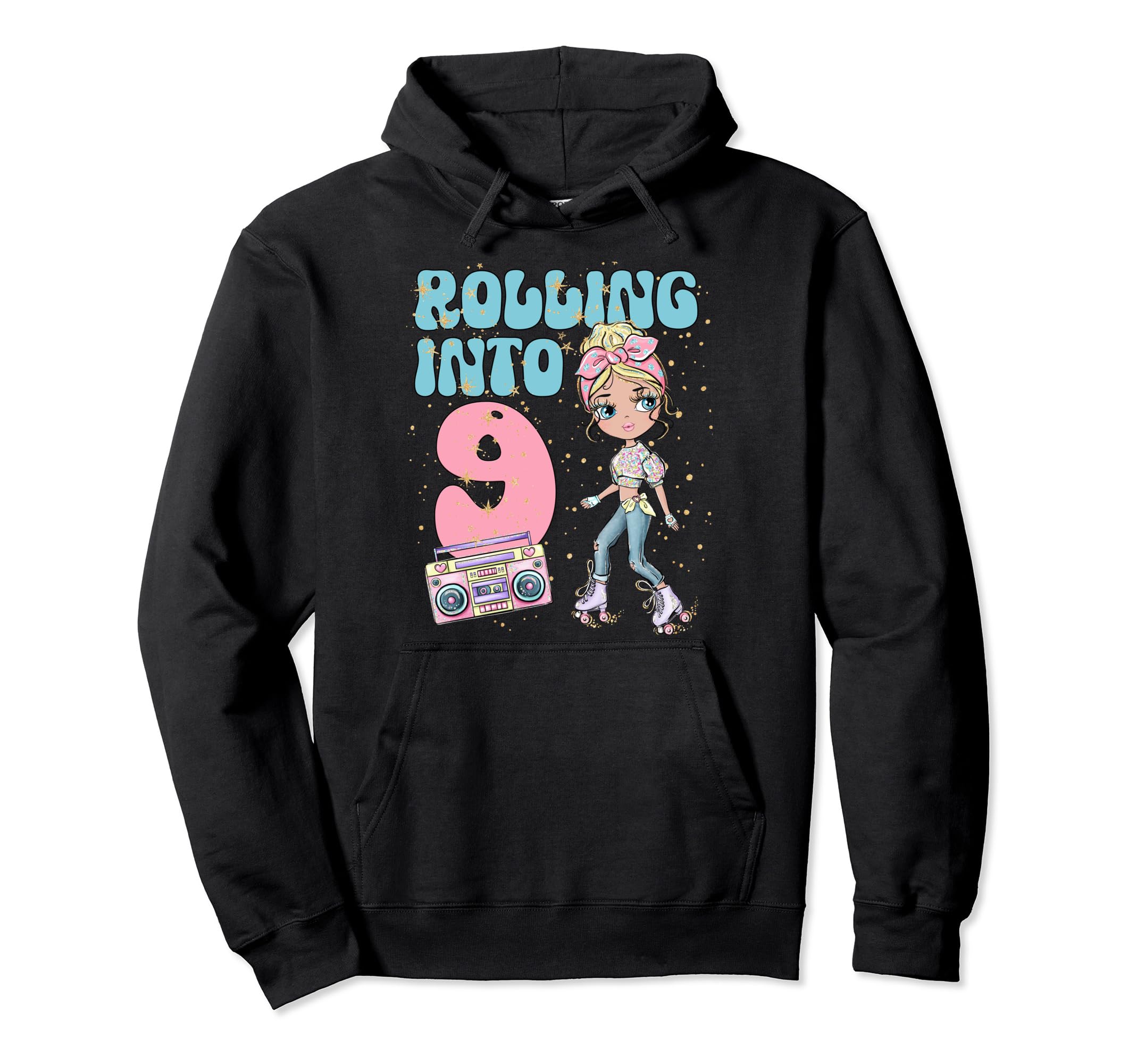 9Th Birthday Roller Skating Skate Party Hoodie - Novelty Apparel Men Women - T-Shirt, Sweatshirt, Hoodie