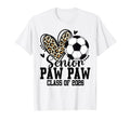 Senior Paw Paw Class 2026 Soccer Leopard T-Shirt - Streetwear Style Unisex - T-Shirt, Sweatshirt, Hoodie