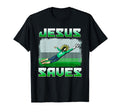 Funny Christian Soccer Jesus Saves Goalie T-Shirt - Graphic Print Men Women - T-Shirt, Sweatshirt, Hoodie
