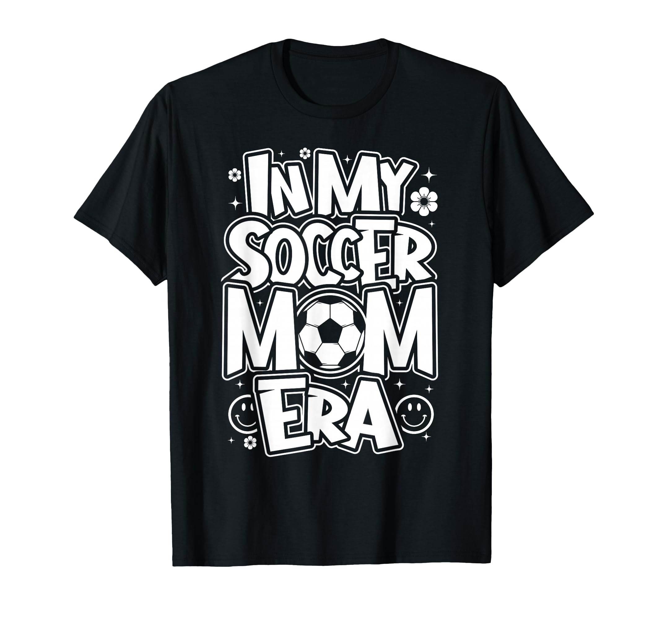 My Soccer Mom Era Funny Soccer Mom Womens T-Shirt - Novelty Apparel Unisex - T-Shirt, Sweatshirt, Hoodie