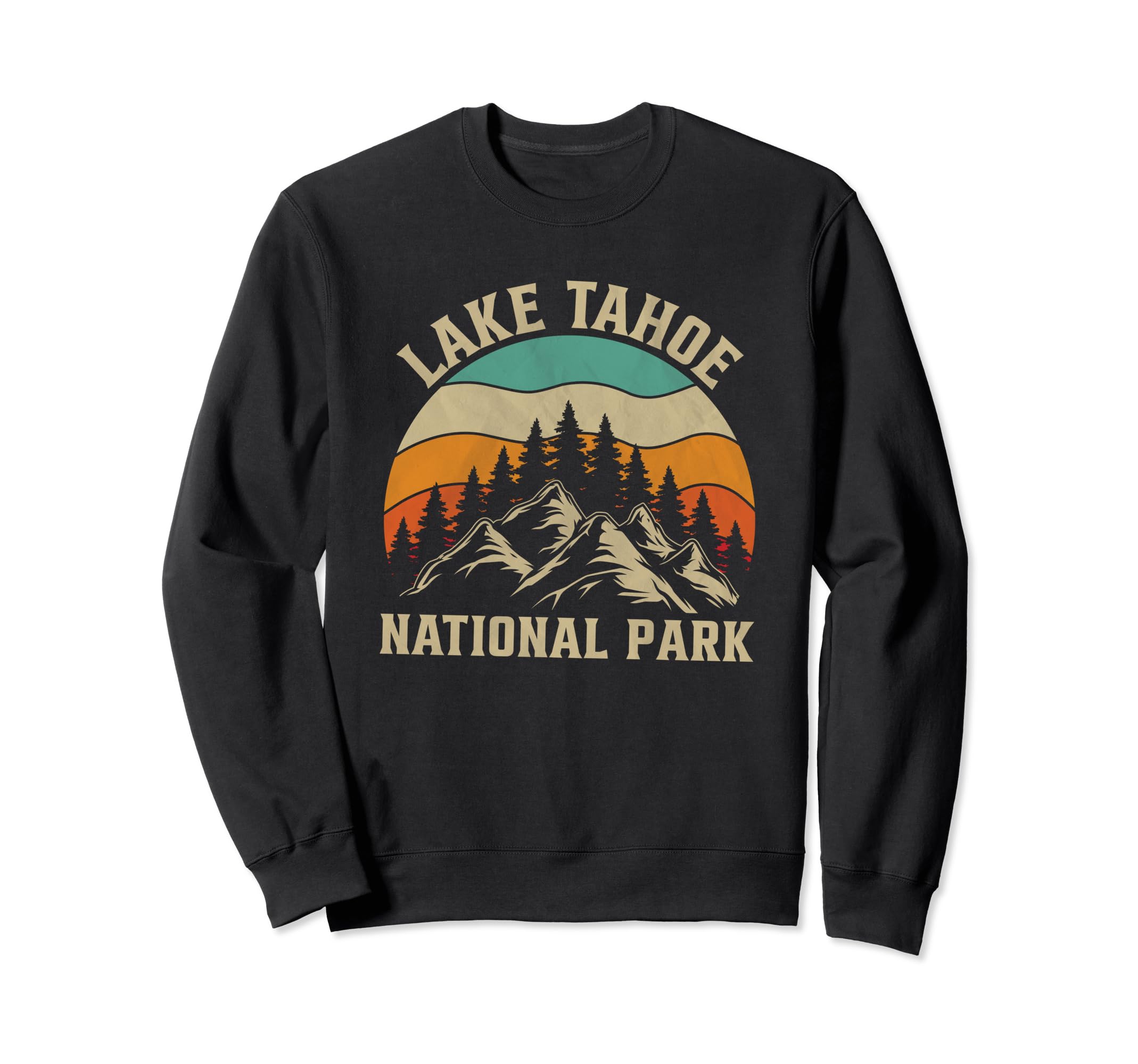 Lake Tahoe National Park Sweatshirt - Novelty Apparel for Adults - T-Shirt, Sweatshirt, Hoodie