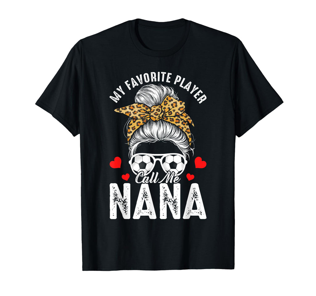 Soccer Grandma My Favorite Soccer T-Shirt - Fun Novelty Design Unisex - T-Shirt, Sweatshirt, Hoodie