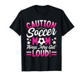 Caution Soccer Mom Things May Get Loud T-Shirt - Graphic Print for Adults - T-Shirt, Sweatshirt, Hoodie