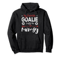 My Favorite Goalie Calls Me Mimsy Hoodie - Trendy Graphic Unisex - T-Shirt, Sweatshirt, Hoodie