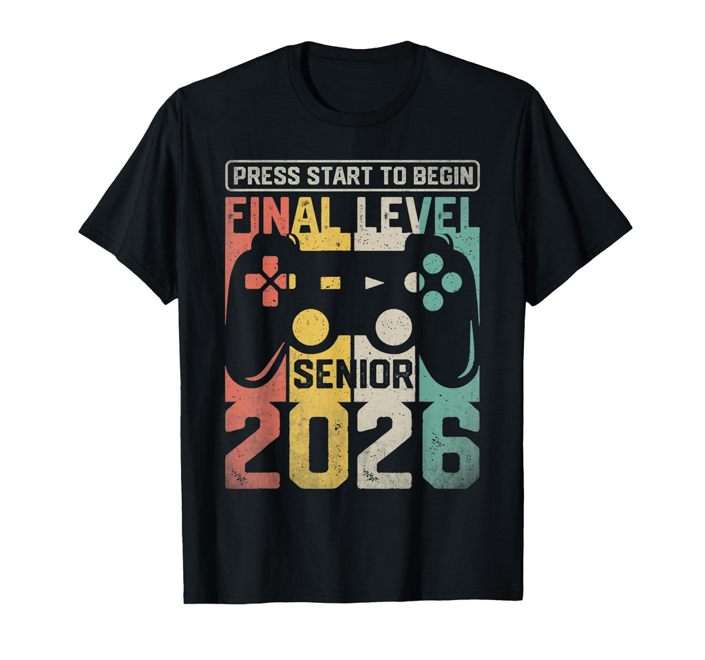Funny Class 2026 Gamer Senior 2026 T-Shirt - Streetwear Style Men Women - T-Shirt, Sweatshirt, Hoodie