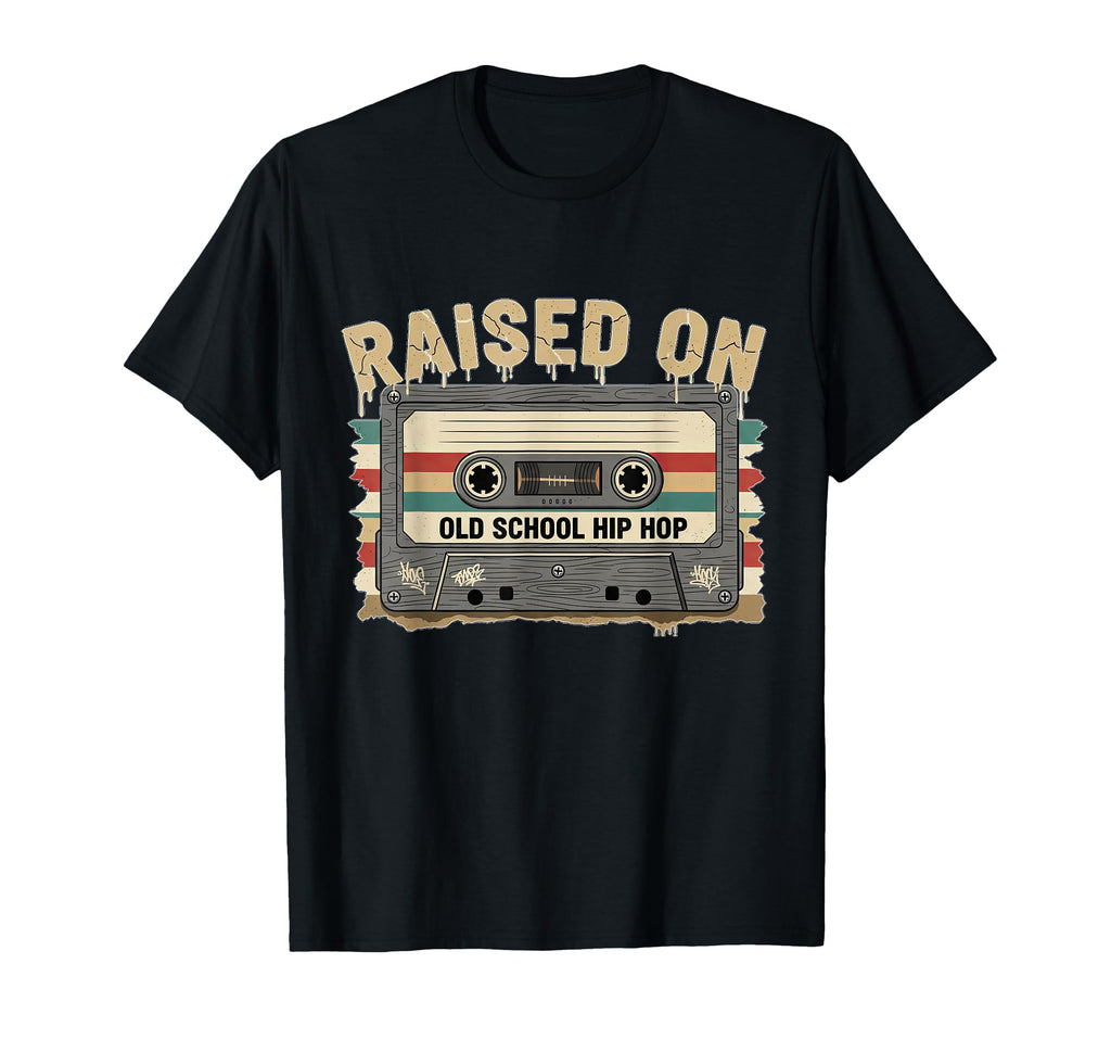 Raised Old School Hip Hop Cassette Music T-Shirt - Graphic Print Men Women - T-Shirt, Sweatshirt, Hoodie