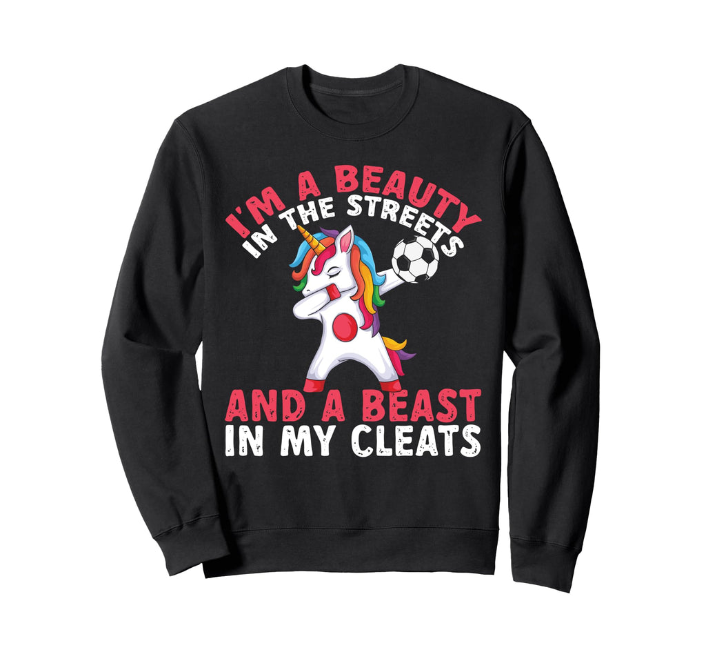 Im Beauty Streets Funny Soccer Sweatshirt - Minimalist Print Men Women - T-Shirt, Sweatshirt, Hoodie