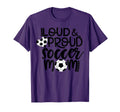 Loud Proud Soccer Mom Mothers Day Gift Hoodie - Unique Graphic Unisex - T-Shirt, Sweatshirt, Hoodie